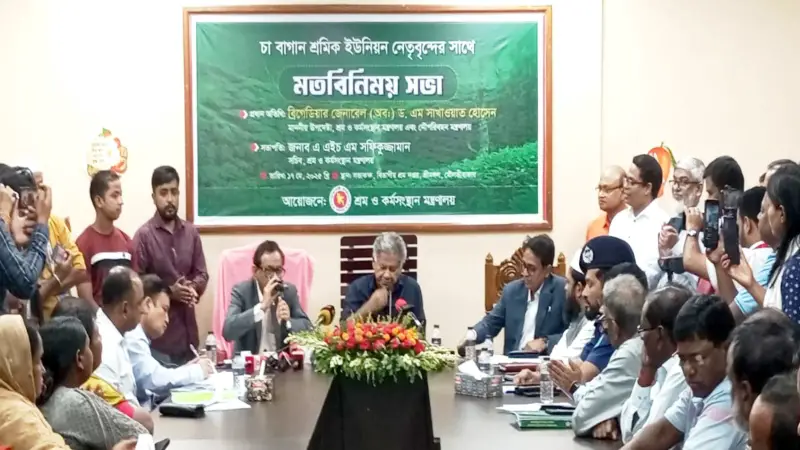 চা শ্রমিকদের বেতন ভাতা যথেষ্ট নয়, উৎপাদন খরচের চেয়ে দাম কম পাচ্ছে বাগান মালিকরা : উপদেষ্টা সাখাওয়াত হোসেন